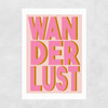 Wanderlust Unframed Print