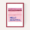 Hello Beautiful by Bethany Young