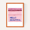 Hello Beautiful by Bethany Young