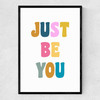 Just Be You Narrow Black Frame