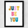 Just Be You Wide Black Frame