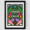 Chaos Calm (Green) Wide Black Frame