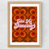 Take Me Dancing Wide Oak Frame