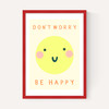 Be Happy by Darcie Olley