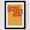Spread Your Love Wide Black Frame