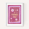 I Found You