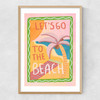 Let's Go To The Beach Narrow Oak Frame