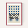 Good Vibes (Blue)