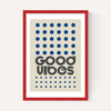 Good Vibes (Blue)
