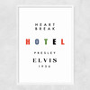 Heartbreak Hotel Narrow White Frame