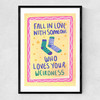 Fall In Love With Someone Who Loves Your Weirdness Narrow Black Frame