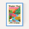 Brighter Days