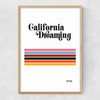 California Dreaming Narrow Oak Frame