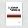 California Dreaming Unframed Print