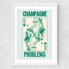 Champagne Problems Medium White Frame