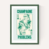 Champagne Problems