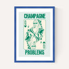 Champagne Problems