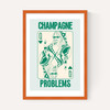 Champagne Problems