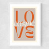 Cosmic Love Medium White Frame