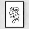 Stay In Bed by Honeymoon Hotel Medium Black Frame