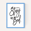 Stay In Bed by Honeymoon Hotel