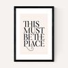 This Must Be The Place