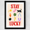 Stay Lucky Wide Black Frame