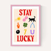 Stay Lucky