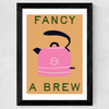 Fancy a Brew Wide Black Frame