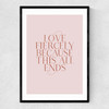 Love Forcefully Narrow Black Frame