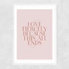 Love Forcefully Narrow White Frame