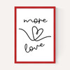 More Love