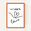 More Love