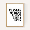 Frankly My Dear