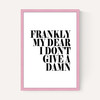 Frankly My Dear