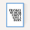 Frankly My Dear
