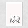 Home Sweet Home Unframed Print