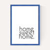 Home Sweet Home