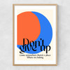 Don'T Give Up Narrow Oak Frame