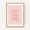 Bad Ass Babe
