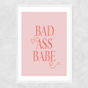 Bad Ass Babe