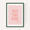 Bad Ass Babe