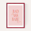 Bad Ass Babe