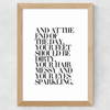 At The End of the Day Wide Oak Frame
