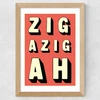 Zigazigah