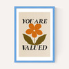 You Are Valued