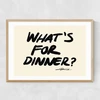 What's For Dinner? by Stephie Cardona