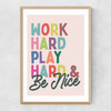 Work Hard Narrow Oak Frame