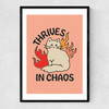 Thrives In Chaos