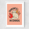 Thrives In Chaos Medium White Frame
